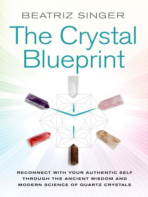 Title details for Crystal Blueprint by Beatriz Singer - Available